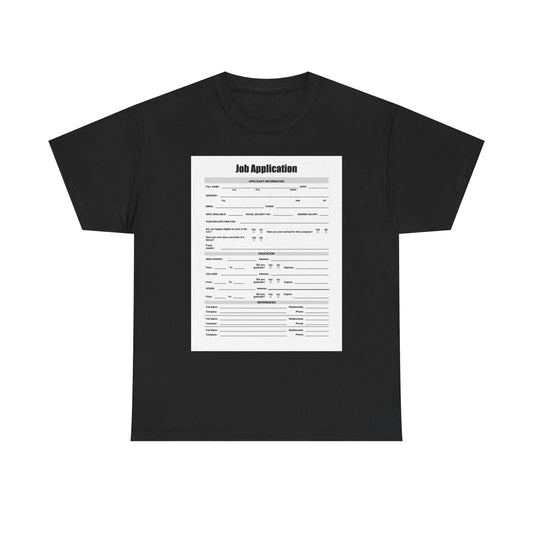 Job Application Tee