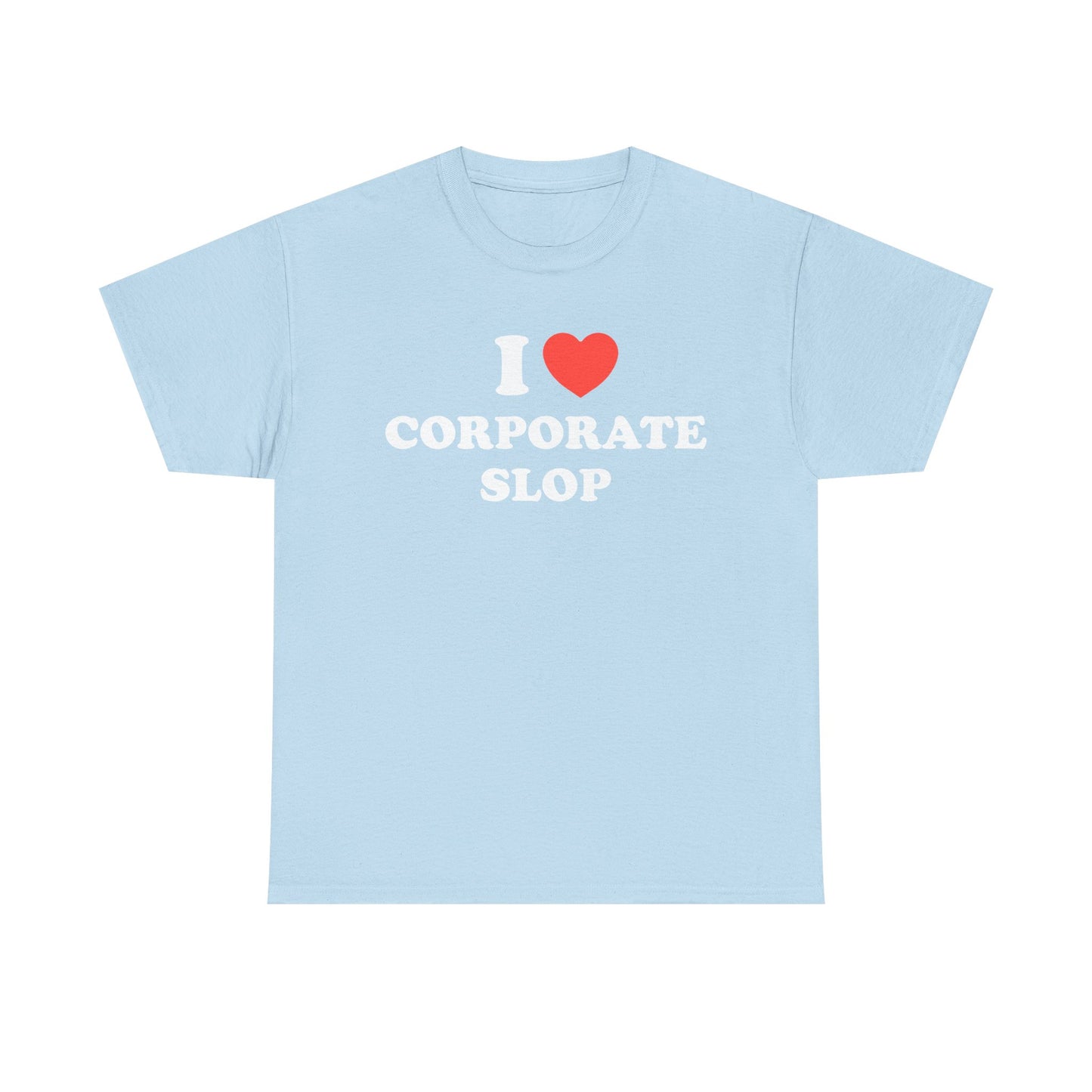 Corporate Slop Tee