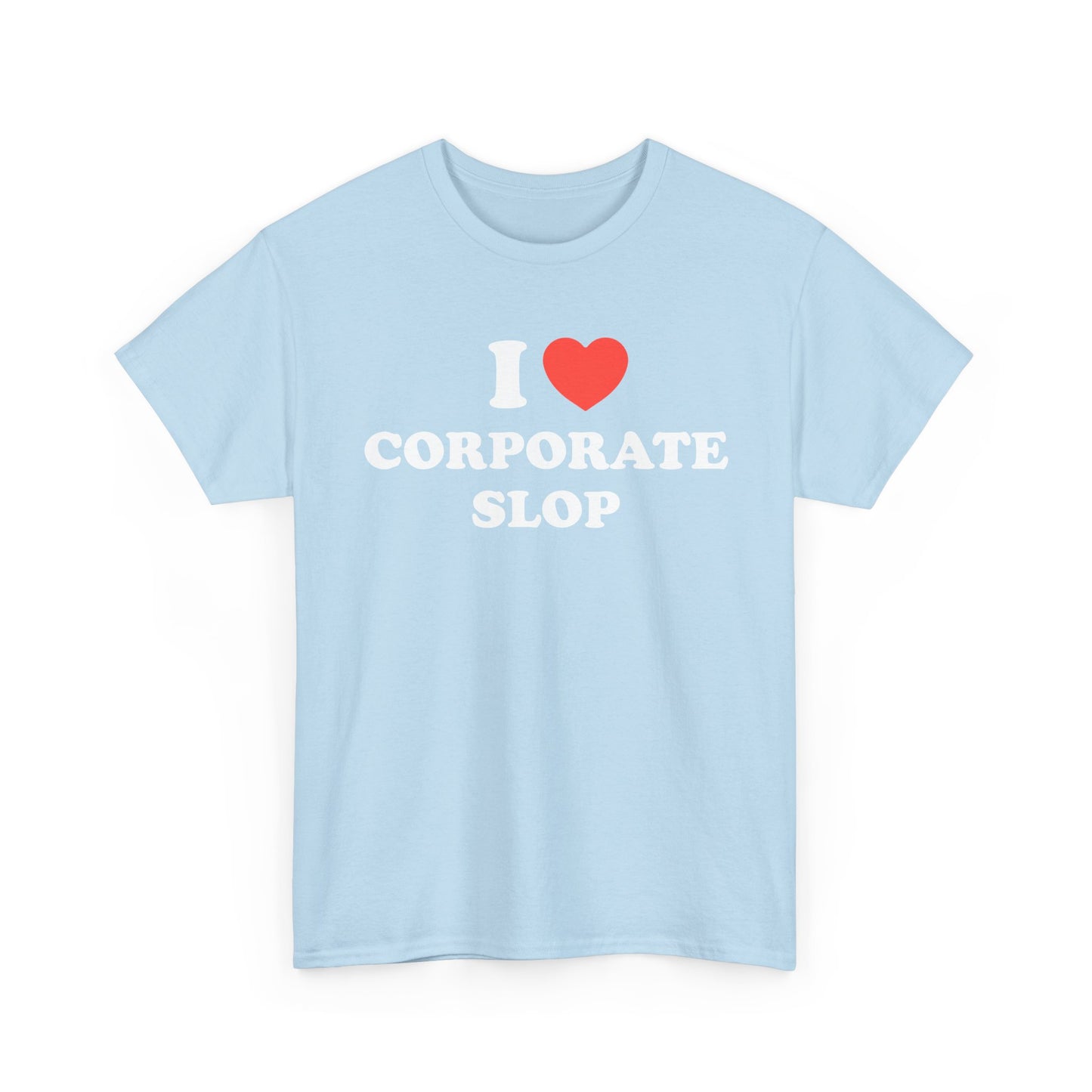 Corporate Slop Tee