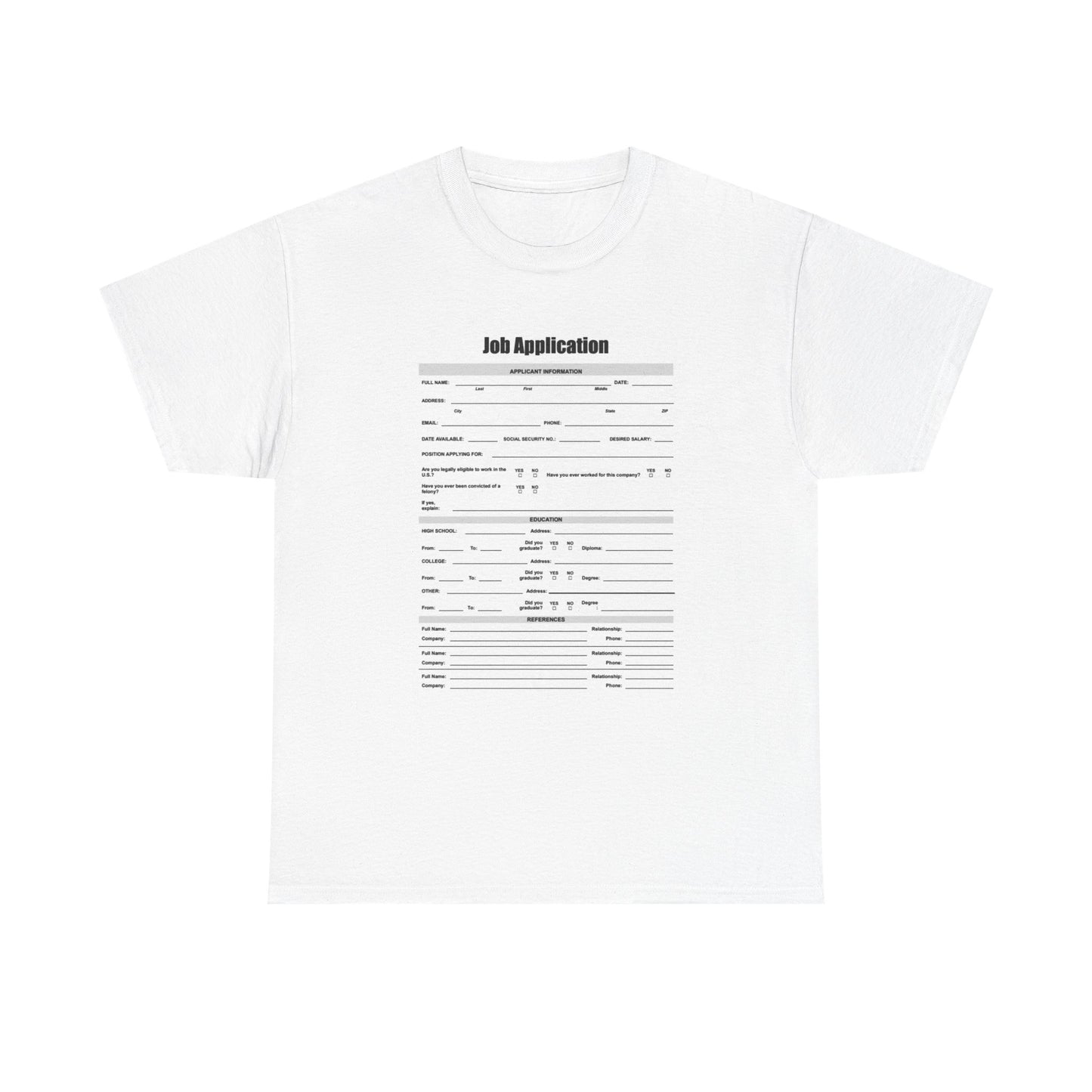 Job Application Tee