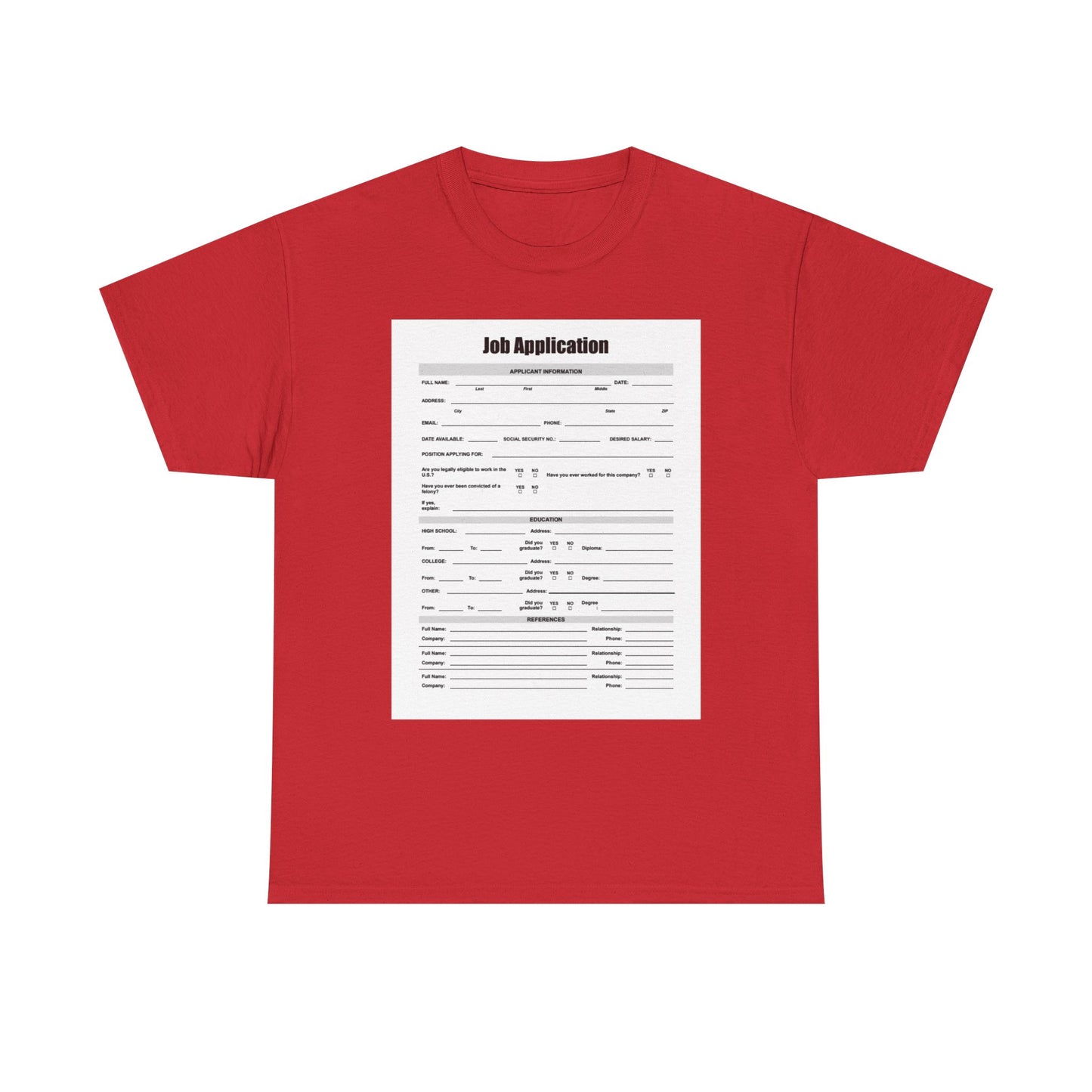 Job Application Tee
