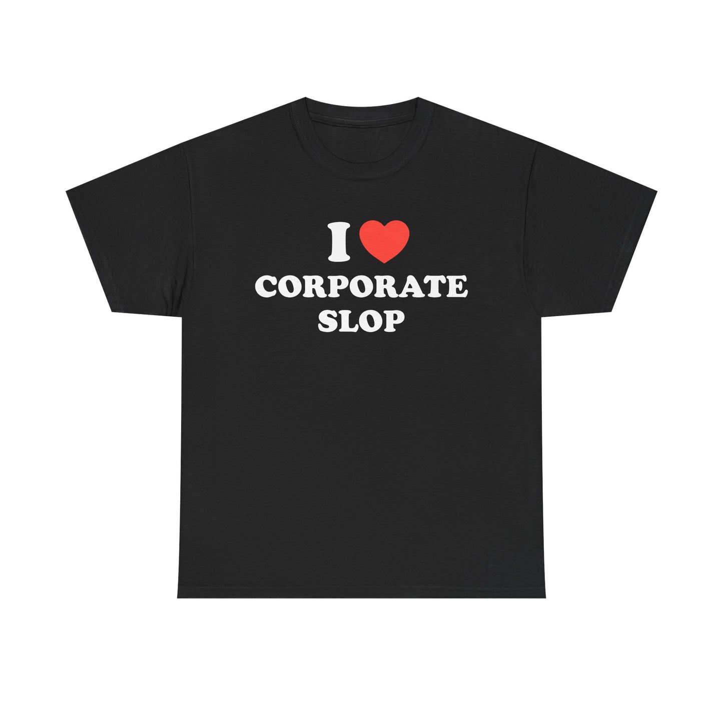 Corporate Slop Tee