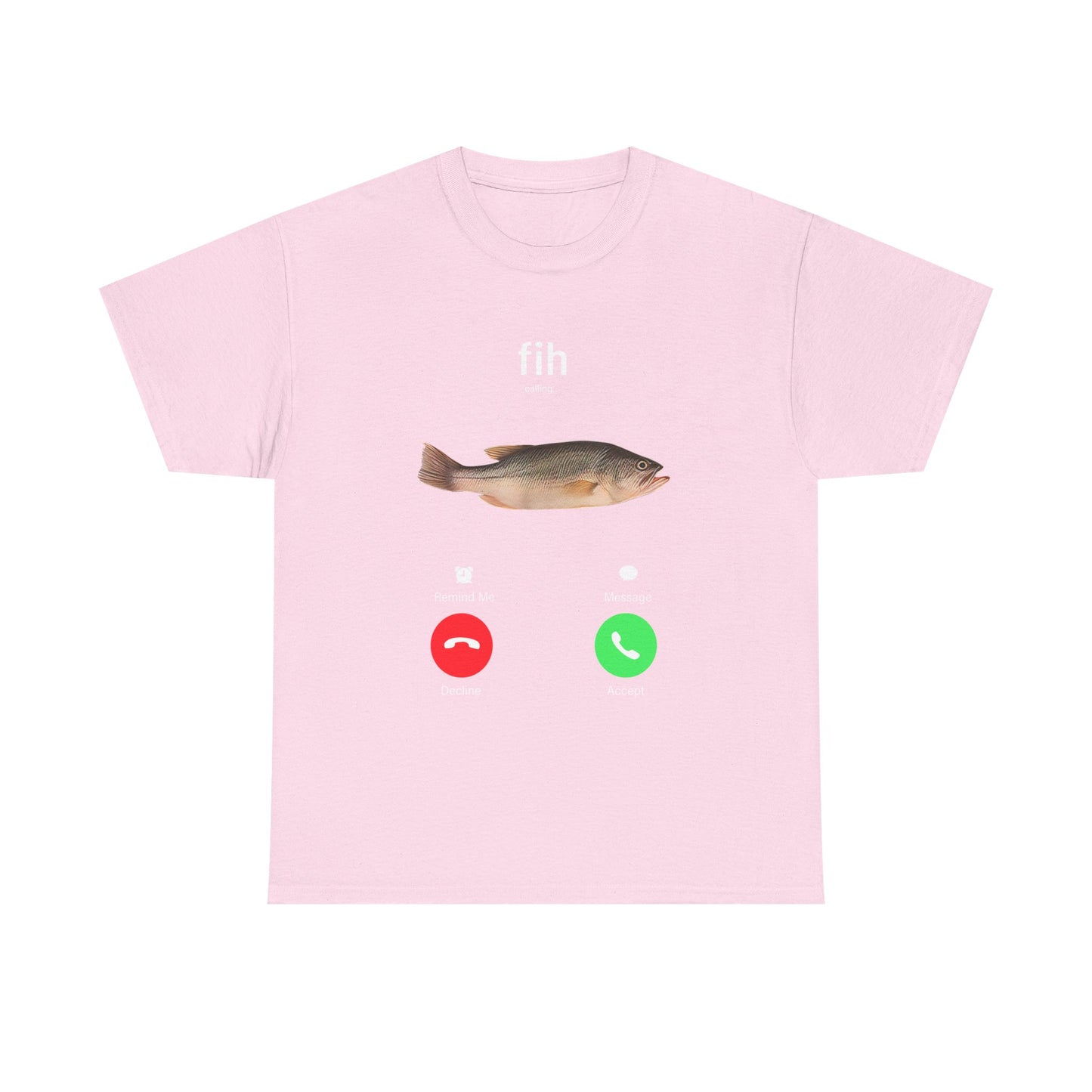 Fih Is Calling Tee
